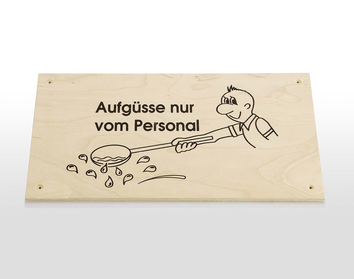 Schild "Aufgüsse nur vom Personal" 34x19 cm